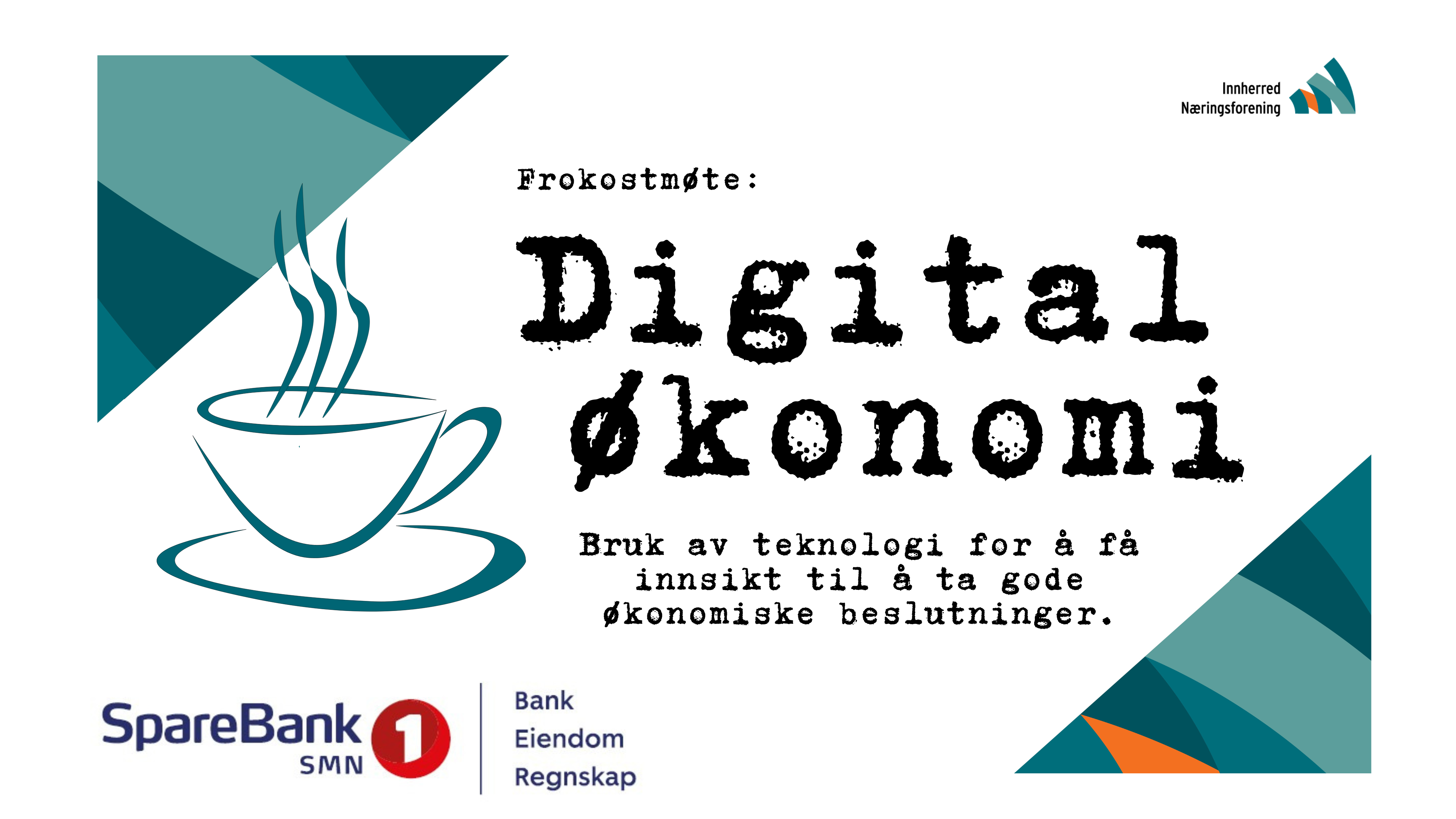 Frokostmøte: Smart bruk av teknologi i økonomi